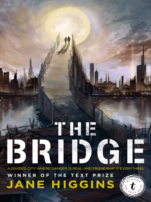 Title details for The Bridge by Jane Higgins - Wait list
